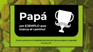 Imagen enfocada en el bienestar integral para papá, destacando su ejemplo y legado familiar con una cita de Proverbios 20:7.